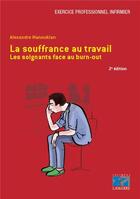 Couverture du livre « La souffrance au travail (2e édition) » de Alexandre Manoukian aux éditions Lamarre