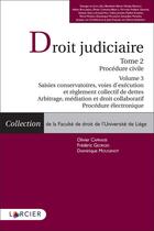 Couverture du livre « Droit Judiciaire Procédure civile - Tome 2 » de Olivier Caprasse et Georges De Leval et Frederic Georges et Dominique Mougenot aux éditions Larcier