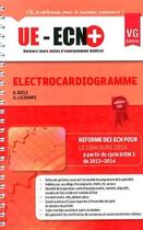 Couverture du livre « Ue ecn + ecg » de A.Beele aux éditions Vernazobres Grego