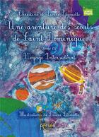 Couverture du livre « Une aventure des scouts de Saint-Dominique Tome 3 » de Derouette Christine aux éditions Persee