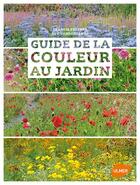 Couverture du livre « Guide de la couleur au jardin » de Francis Peeters et Guy Vandersande aux éditions Eugen Ulmer