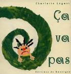 Couverture du livre « Ca va pas » de Charlotte Legaut aux éditions Rouergue