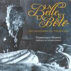 Couverture du livre « La Belle Et La Bete » de Dominique Marny aux éditions Pre Aux Clercs
