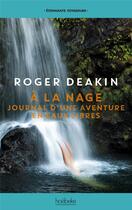 Couverture du livre « À la nage : journal d'une aventure en eaux libres » de Roger Deakin aux éditions Hoebeke