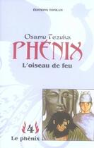 Couverture du livre « Phénix, l'oiseau de feu Tome 4 : le phénix » de Osamu Tezuka aux éditions Delcourt