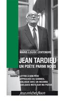 Couverture du livre « Jean Tardieu, un poète parmi nous » de Lentengre Marie-Loui aux éditions Nouvelles Editions Place