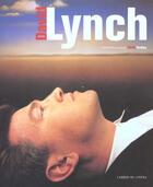 Couverture du livre « David Lynch » de Chris Rodley aux éditions Cahiers Du Cinema