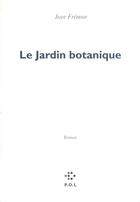 Couverture du livre « Le jardin botanique » de Jean Frémon aux éditions P.o.l