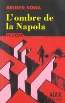 Couverture du livre « L'Ombre De La Napola » de Sowa R aux éditions Alvik