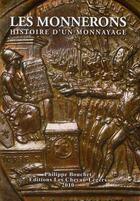 Couverture du livre « Les Monnerons ; histoire d'un monnayage » de Philippe Bouchet aux éditions Chevau-legers