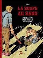 Couverture du livre « Mao t.2 ; soupe au sang & autres scènes mortelles du quotidien » de Benoi aux éditions Ediitons Du Tiroir