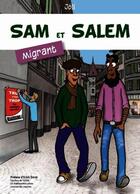 Couverture du livre « Sam et Salem, migrant » de Joli aux éditions Association Bechir