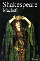 Couverture du livre « Macbeth » de William Shakespeare aux éditions Editions Humanis