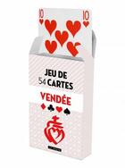 Couverture du livre « Jeu de 54 cartes : la Vendée » de  aux éditions Geste