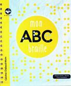 Couverture du livre « Mon ABC braille » de Caroline Chabaud-Morin aux éditions Mes Mains En Or