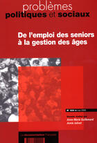 Couverture du livre « De l'emploi des seniors è la gestion des âges » de Guillemaed Anne-Mari aux éditions Documentation Francaise