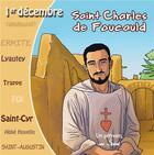 Couverture du livre « CD Saint Charles de Foucauld » de Marc Geoffroy aux éditions France Productions