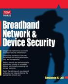 Couverture du livre « Broadband network and device security » de Lail Benjamin M. aux éditions Mcgraw-hill Education