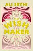 Couverture du livre « The Wish Maker » de Ali Sethi aux éditions Penguin Books Ltd Digital