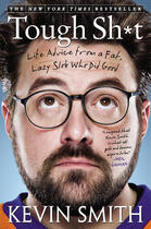 Couverture du livre « Tough Sh t » de Kevin Smith aux éditions Penguin Group Us