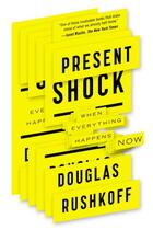 Couverture du livre « Present Shock » de Douglas Rushkoff aux éditions Adult Pbs