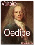 Couverture du livre « Oedipe » de Voltaire aux éditions Ebookslib