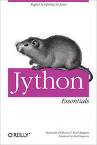 Couverture du livre « Jython essentials » de Pedroni aux éditions O Reilly & Ass