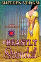 Couverture du livre « A beastly scandal » de Vedam Shereen aux éditions Bellebooks