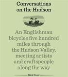 Couverture du livre « Conversations on the hudson » de Hand aux éditions Princeton Architectural