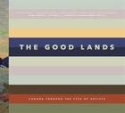 Couverture du livre « The good lands » de Dickenson Victoria aux éditions Figure 1