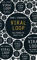 Couverture du livre « Viral Loop » de Adam Penenberg aux éditions Hodder And Stoughton Digital