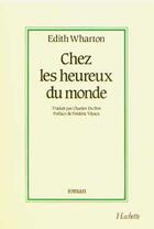 Couverture du livre « Chez Les Heureux Du Monde » de Edith Wharton aux éditions Hachette Litteratures