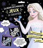 Couverture du livre « La reine des neiges - pochette les ateliers - jeux a gratter - disney » de  aux éditions Disney Hachette