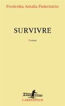 Couverture du livre « Survivre » de Frederika Amalia Finkelstein aux éditions Gallimard