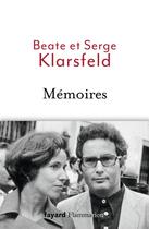 Couverture du livre « Mémoires » de Serge Klarsfeld et Beate Klarsfeld aux éditions Flammarion