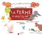 Couverture du livre « 3 histoires de la ferme du bout du pré » de Jean-Francois Dumont aux éditions Pere Castor