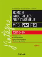 Couverture du livre « Sciences industrielles pour l'ingénieur MPSI-PCSI-PTSI ; tout-en-un (2e édition) » de Jean-Dominique Mosser et Jacques Tanoh et Jean-Jacques Marchandeau aux éditions Dunod
