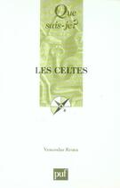 Couverture du livre « Les celtes (10ed) qsj 1649 » de Venceslas Kruta aux éditions Que Sais-je ?