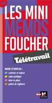 Couverture du livre « Les mini mémos Foucher ; télétravail » de Priscilla Benchimol et Lea Rasolo aux éditions Foucher