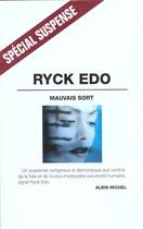 Couverture du livre « Mauvais sort » de Ryck Edo aux éditions Albin Michel