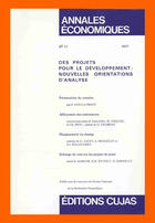 Couverture du livre « Des projets pour le développement ; nouvelles orientations d'analyse » de Annales Economiques De L'Universite De Clermont Ferrand aux éditions Cujas