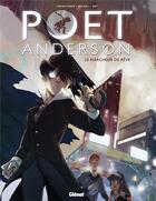 Couverture du livre « Poet Anderson ; le marcheur de rêve » de Djet et Tom Delonge et Ben Kull aux éditions Glenat