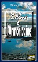 Couverture du livre « Crime à l'armoricaine » de Michele Corfdir aux éditions Bargain