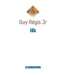 Couverture du livre « Ida » de Guy Jr Regis aux éditions Vents D'ailleurs
