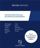 Couverture du livre « Conventions bilatérales consolidées » de  aux éditions Lefebvre