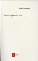 Couverture du livre « Beauté du presque rien » de Janine Modlinger aux éditions Ad Solem