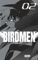 Couverture du livre « Birdmen Tome 2 » de Yellow Tanabe aux éditions Vega Dupuis