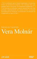 Couverture du livre « Vara Molnár : entretiens avec Vincent Baby » de Vera Molnar et Vincent Baby aux éditions Manuella