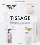 Couverture du livre « Tissage et cie » de Emilie Guelpa et Julie Robert aux éditions Marabout