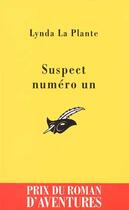 Couverture du livre « Suspect Numero Un » de La Plante-L aux éditions Editions Du Masque